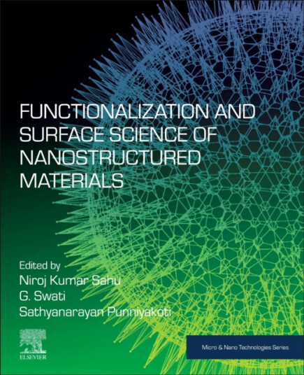 Functionalization and Surface Science of Nanostructured Materials Functionalization and Surface Science of Nanostructured Materials