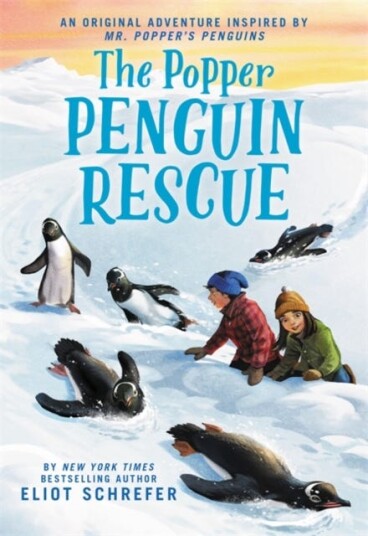 The Popper Penguin Rescue Av Eliot Schrefer