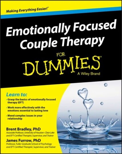Emotionally Focused Couple Therapy For Dummies Av Brent Bradley, James Furrow