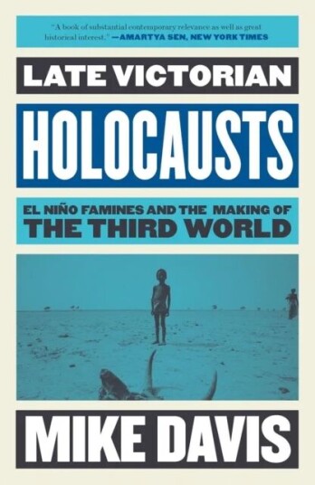 Late Victorian Holocausts Av Mike Davis