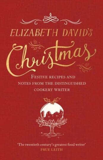 Elizabeth David'S Christmas Av Elizabeth David
