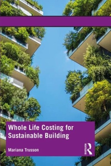 Whole Life Costing For Sustainable Building Av Mariana Trusson