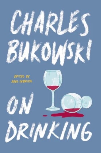 On Drinking Av Charles Bukowski