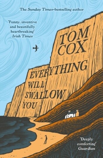Everything Will Swallow You Everything Will Swallow You