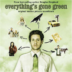 Filmmusikk Everything's Gone Green CD