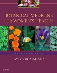 Botanical Medicine For Women'S Health Av Aviva M.D. (President American Herbalists Guild Romm, Journal Of The American Herbalists Guild Canton Ga Botanical Medicine For Women'S Health Av Aviva M.D. (President American Herbalists Guild Romm, Journal Of The American Herbalists Guild Canton Ga
