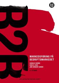Markedsføring På Bedriftsmarkedet Av Harald Biong, Erik B. Nes, Jon Bingen Sande