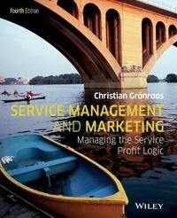 Service Management And Marketing Av Christian (Swedish School Of Economics Helsinki) Gronroos