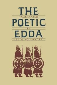 The Poetic Edda Av Lee M. Hollander The Poetic Edda Av Lee M. Hollander