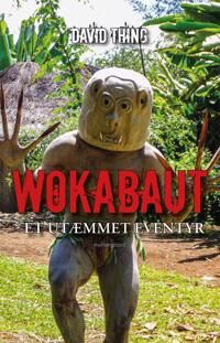 Thing David Wokabaut