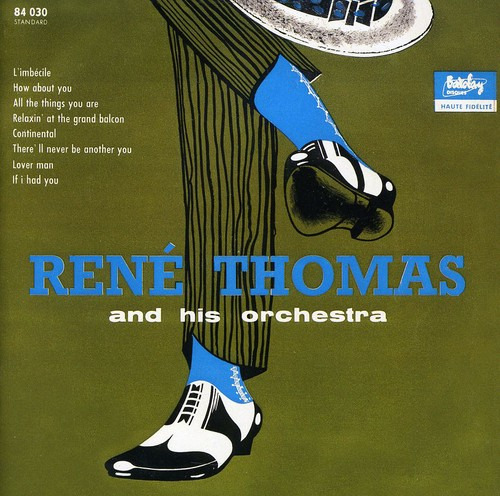 Rene Thomas And His Orchestra (jazz In Paris Collection) CD