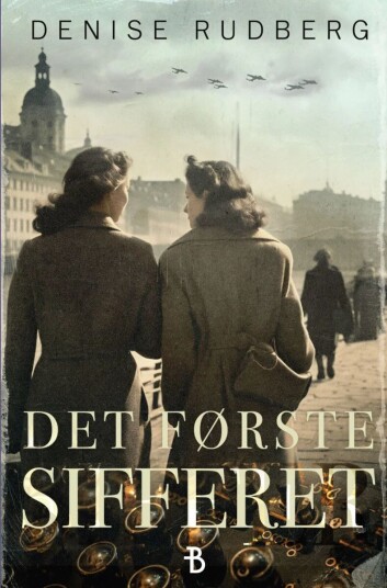 Det Første Sifferet Av Denise Rudberg
