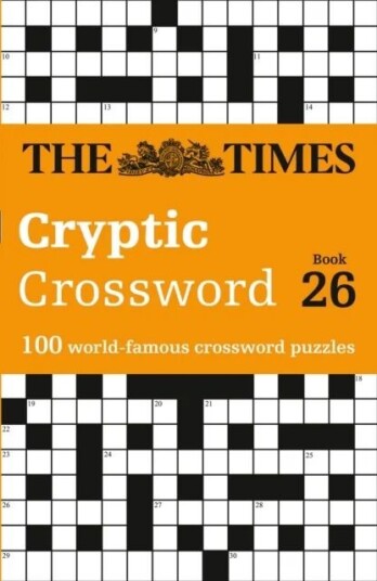 The Times Cryptic Crossword Book 26 Av The Times Mind Games, Richard Rogan