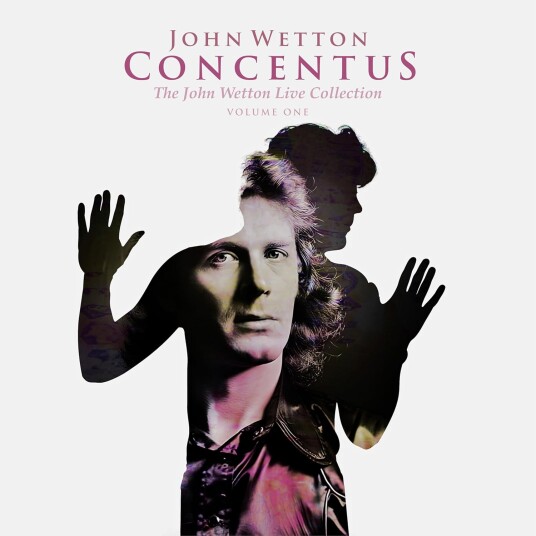 John Wetton Concentus: The John Wetton Live Collection Vol. 1 CD