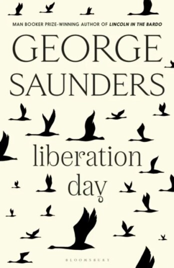 Liberation Day Av George Saunders
