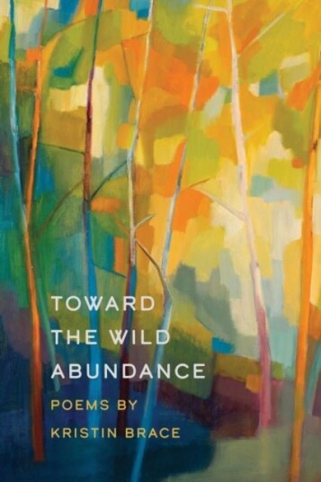 Toward the Wild Abundance Toward the Wild Abundance
