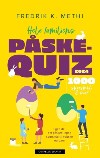 Hele familiens påskequiz 2024 av Fredrik K. Methi
