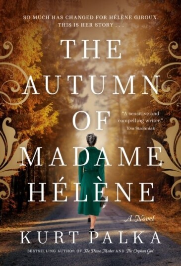 The Autumn of Madame Helene The Autumn of Madame Helene