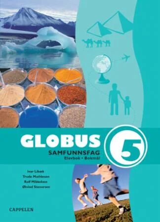 Globus Ny Utgave Samfunnsfag 5 Av Ivar Libæk, Trude Mathiesen, Rolf Mikkelsen, Øivind Stenersen