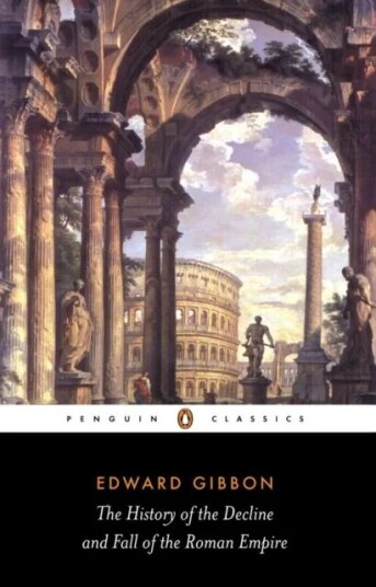 The History Of The Decline And Fall Of The Roman Empire Av Edward Gibbon
