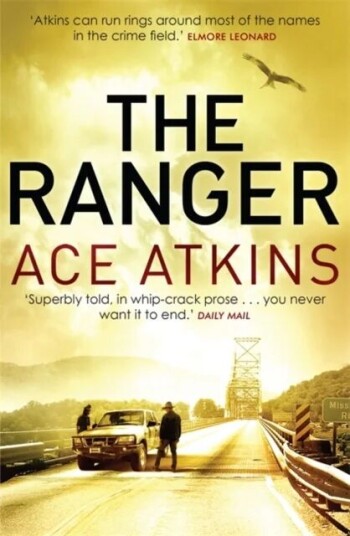 The Ranger Av Ace Atkins