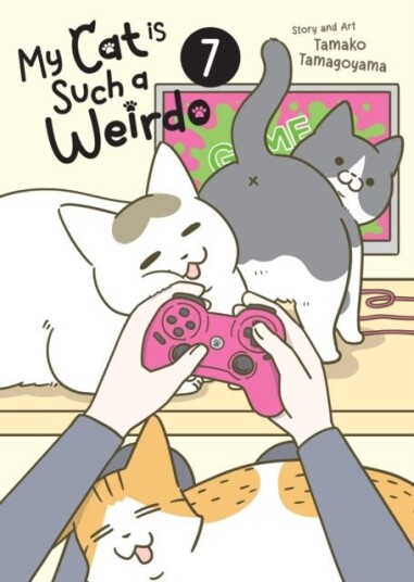 My Cat is Such a Weirdo Vol. 7 My Cat is Such a Weirdo Vol. 7