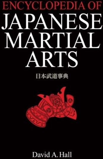 Encyclopedia Of Japanese Martial Arts Av David A. Hall