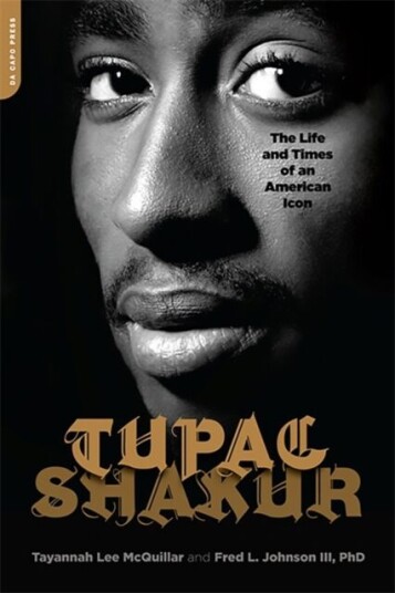 Tupac Shakur Av Fred Johnson, Tayannah Mcquillar