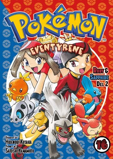 Pokémoneventyrene: Ruby & Sapphire - Del 2 Romaner på Norsk Pokémoneventyrene: Ruby & Sapphire - Del 2 Romaner på Norsk
