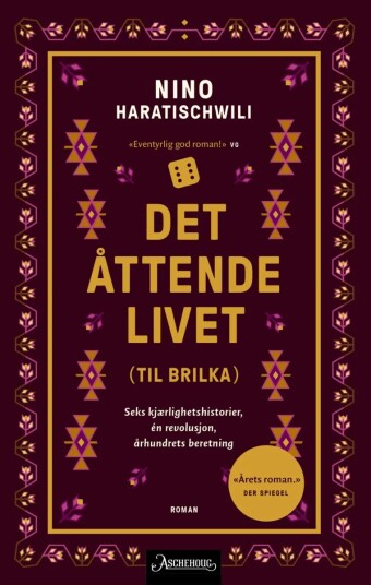 Det Åttende Livet (Til Brilka) Av Nino Haratischwili
