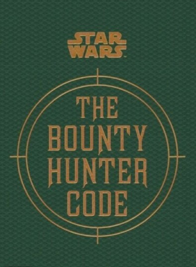 Star Wars - The Bounty Hunter Code Av Ryder Windham
