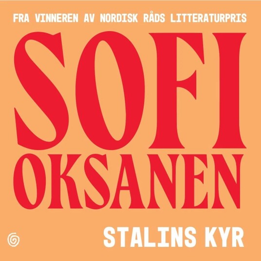 Stalins Kyr Av Sofi Oksanen