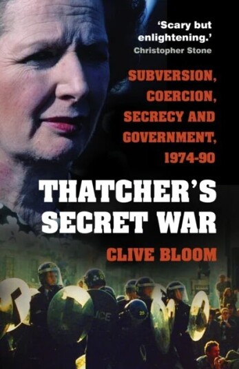 Thatcher'S Secret War Av Clive Bloom