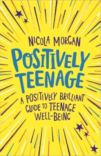 Positively Teenage Av Nicola Morgan