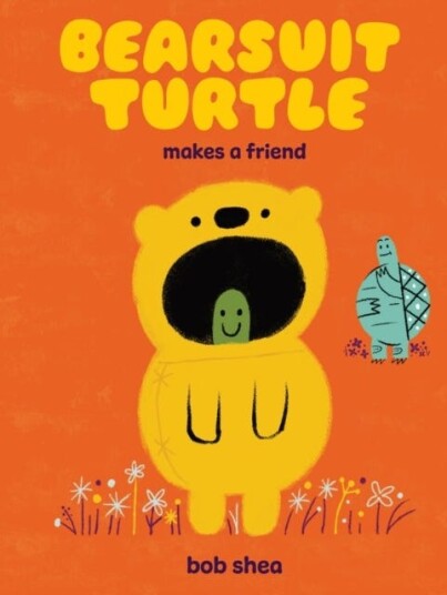 Bearsuit Turtle Makes a Friend A Picture Book Bearsuit Turtle Makes a Friend A Picture Book