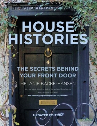 House Histories Av Melanie Backe-Hansen