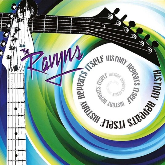 The Ravyns History Repeats Itself CD The Ravyns History Repeats Itself CD