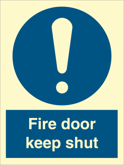 Fire door keep shut