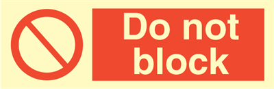 Jo Safety Do not block IMO Prohibition sign 102081 Jo Safety Do not block IMO Prohibition sign 102081