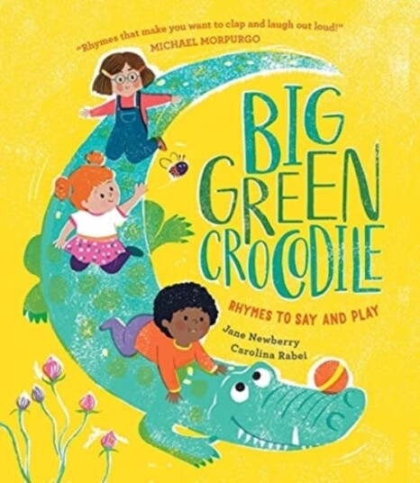 Big Green Crocodile Av Jane Newberry Big Green Crocodile Av Jane Newberry