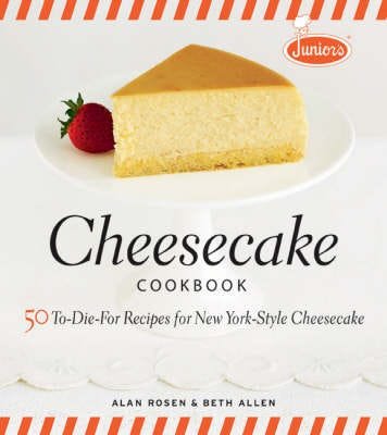 Junior'S Cheesecake Cookbook Av A Rosen