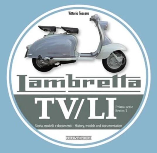 Lambretta Tv/li: Prima Serie - Series I Av Vittorio Tessera
