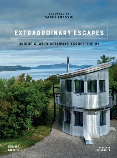 Extraordinary Escapes Av Gemma Bowes Extraordinary Escapes Av Gemma Bowes