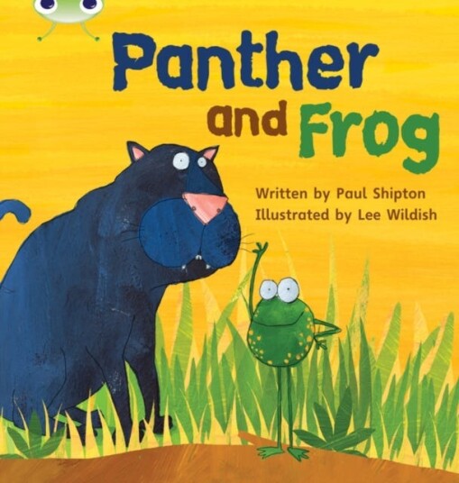 Bug Club Phonics  Phase 3 Unit 11: Panther and Frog