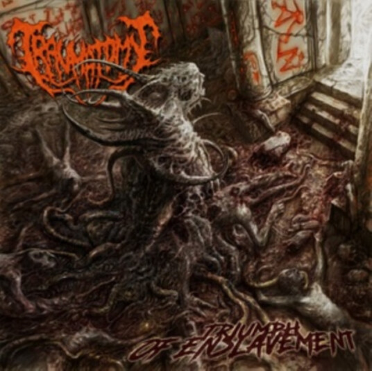 Traumatomy Triumph Of Enslavement CD