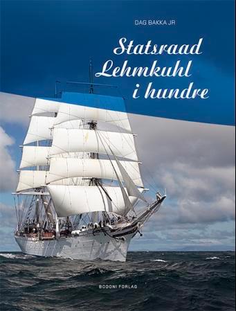 Statsraad Lehmkuhl I Hundre Av Dag Jr. Bakka Statsraad Lehmkuhl I Hundre Av Dag Jr. Bakka