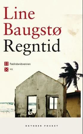 Regntid Av Line Baugstø