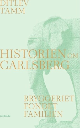 Historien Om Carlsberg | Ditlev Tamm