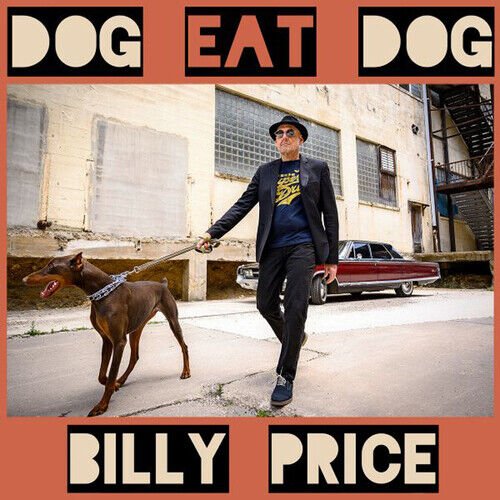MediaTronixs Billy Price : Dog Eat Dog CD (2019) Pre-Owned
