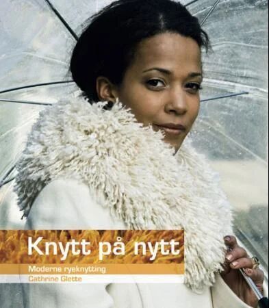 Knytt På Nytt Av Cathrine Glette
